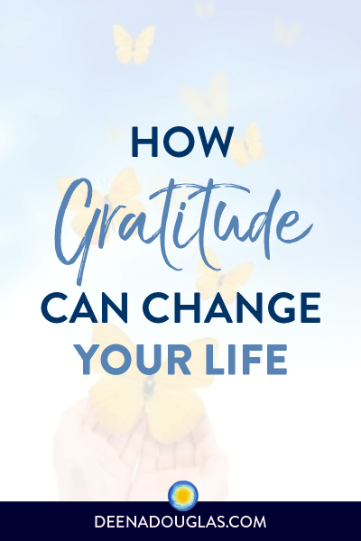 Change Your Life with Gratitude