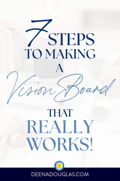 How to Make a Vision Board that Really Works