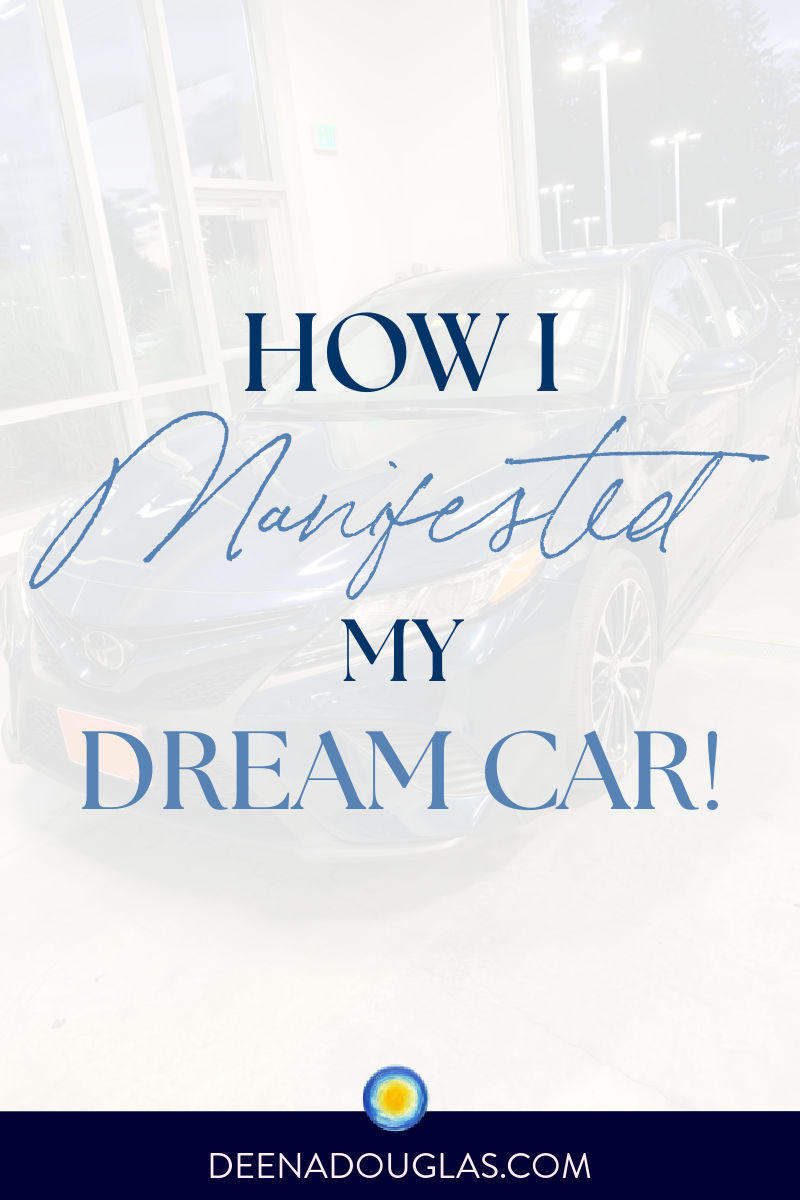 How I Manifested My Dream Car